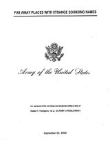 Far Away Places with Strange Sounding Names:  An Account of the Overseas Military Duty of Robert T. Thompson, 1st Lt. U.S. Army in World War II