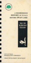 Neighborhood History of Tulsa's Historic Swan Lake