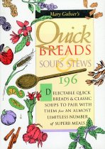 Quick Breads, Soups & Stews