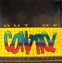 Golden Year, 1993, Out of Control