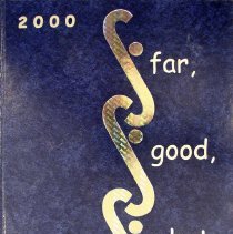 Golden Year, 2000, So Far, So Good, So What