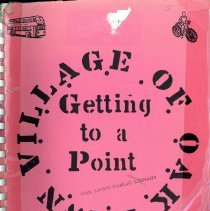 Getting to a point: Village of Oak Lawn Transportation Study, 1975/76