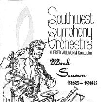 1985 - 1986, Southwest Symphony Orchestra Program