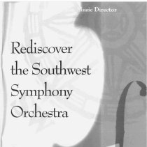 1998 - 1999, Southwest Symphony Orchestra Program