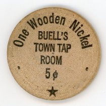 Buell's Town Tap Room Wooden Nickel