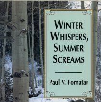 Winter Whispers, Summer Screams