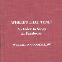 Where's That Tune? An index to songs in fakebooks
