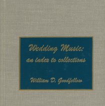 Wedding Music: an index to collections