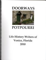 Doorways-Potpourri/Life History Writers of Venice, Florida