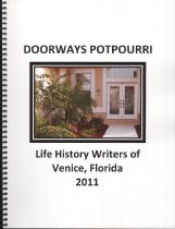 Doorways Potpourri,Life History Writers, Venice,FL, 2011