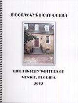 Doorways Potpourri Life History Writers of Venice Florida 2012