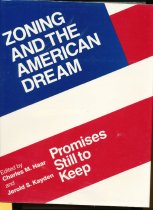 Zoning and The American Dream