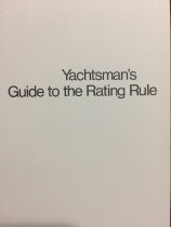 Yachtman's Guide to the Rating Rule
