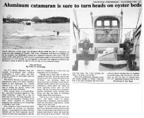 "Aluminum catamaran is sure to turn heads on oyster beds,"