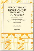 Uprooted and Transplanted:From Africa to America