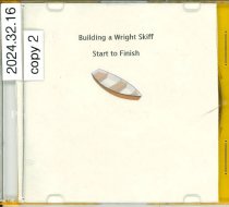 CDR - Building A Wright Skiff Start to Finish