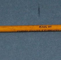 Pencil - "Made By Empire Stoves & Furnaces Co. LTD"