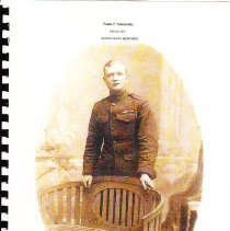 Frank P. Schramsky 1913 to 1921 World War I Memories