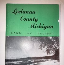 Leelanau County Michigan: Land of Delight