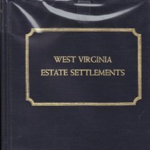 West Virginia Estate Settlements