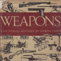 Weapons: A Pictorial History