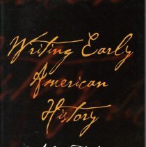Writing Early American History