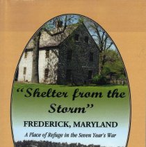 Shelter From the Storm (F&I War, Frederick, Md)