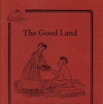 The Good Land : Native American and Early Colonial Food