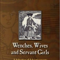 Wenches, Wives and Servant Girls