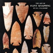 The Art of Flint Knapping