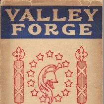 Valley Forge, A Chronicle of American Heroism