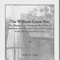 The William Green Site : Movement of Chesapeake Bay Culture to Shenandoah V