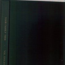 Your Family Tree, Pennsylvania Genealogy and History, Volumes XVII and XVI