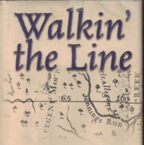 Walkin' The Line : journey ....along the Mason-Dixon