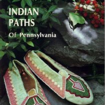 Indian Paths of Pennsylvania