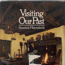 Visiting Our Past: America's Historylands