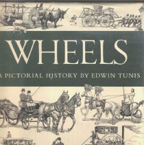 Wheels; A Pictorial History