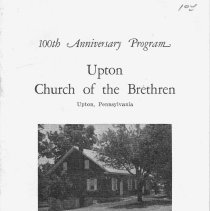 100th Anniversary Program; Upton Church of the Brethren