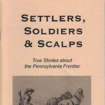 Settlers, Solldiers & Scalps
