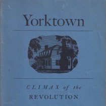 Yorktown : Climax of the Revolution