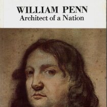 William Penn, Architect of a Nation