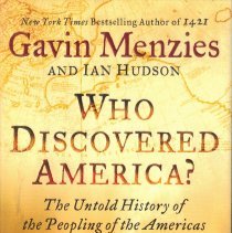Who Discovered America?  The Untold History of the Peopling of the Americas
