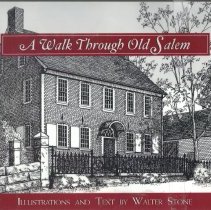 A Walk Through Old Salem