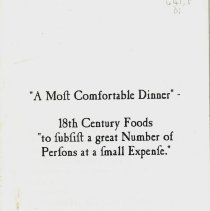 "A Most Comfortable Dinner": 18th Century Foods, etc.