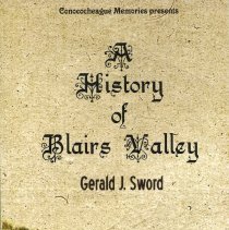 A (Revised) History of Blairs Valley.