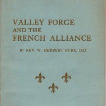 Valley Forge and the French Alliance