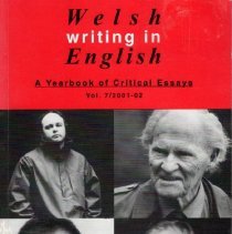 Welsh Writing in English : A Yearbook of Critical Essays, v.7