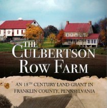 Culbertson Row Farm: An 18th Century Land Grant...