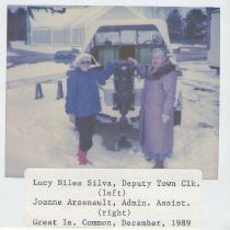 Lucy Silva, Joanne Arsenault, Great Island Common, Dec. 1989