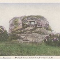 Walbach Tower, Built in 1812, New Castle, N.H.